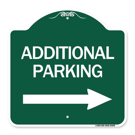 Signmission Additional Parking Sign Right Arrow, Green & White Aluminum Sign, 18" x 18", GW-1818-24349 A-DES-GW-1818-24349